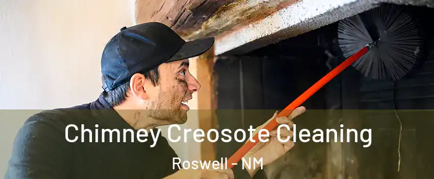  Chimney Creosote Cleaning Roswell - NM