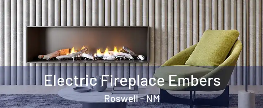  Electric Fireplace Embers Roswell - NM