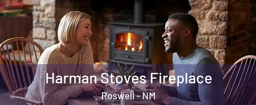  Harman Stoves Fireplace Roswell - NM