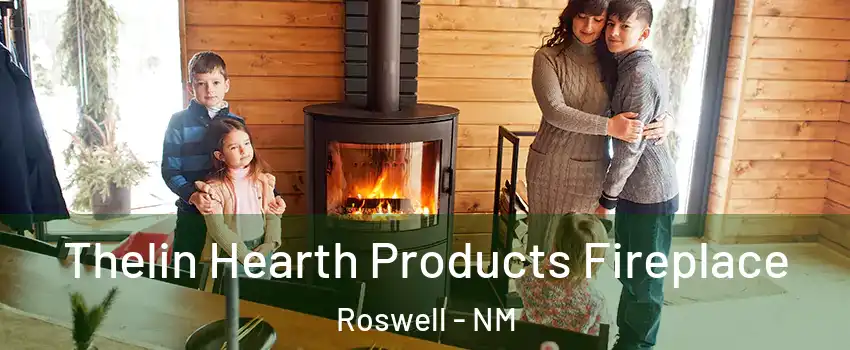  Thelin Hearth Products Fireplace Roswell - NM